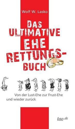 Cover image for Das ultimative Eherettungs-Buch