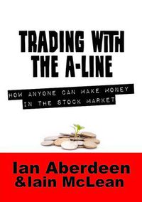 Cover image for Trading with the A-Line
