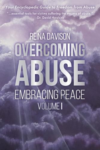 Cover image for Overcoming Abuse Embracing Peace Vol I