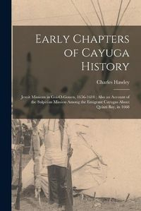 Cover image for Early Chapters of Cayuga History