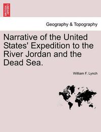 Cover image for Narrative of the United States' Expedition to the River Jordan and the Dead Sea.