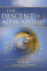 Cover image for The Descent of a New Music