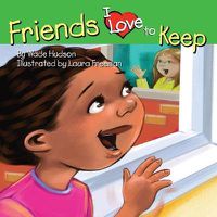 Cover image for Friends I Love to Keep