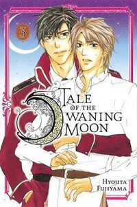 Cover image for Tale of the Waning Moon, Vol. 3