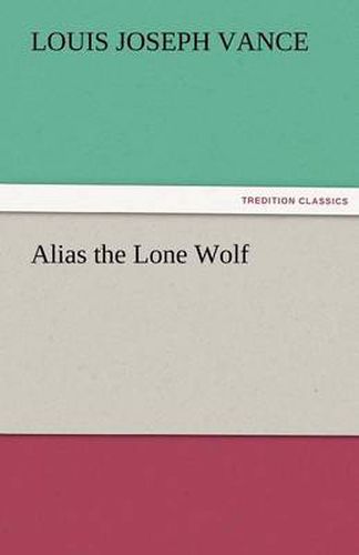Cover image for Alias the Lone Wolf