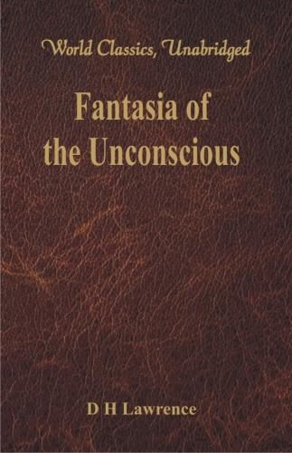 Cover image for Fantasia of the Unconscious