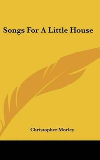 Cover image for Songs for a Little House