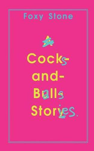 Cover image for Cocks and Balls Stories