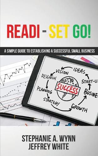 Cover image for Readi-Set Go!: A Simple Guide To Establishing A Successfull Small Business