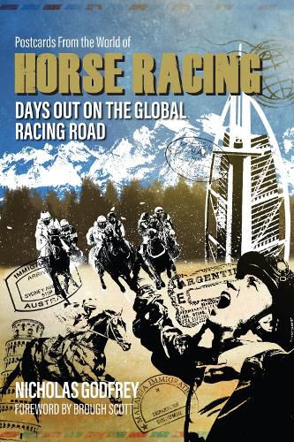 Cover image for Postcards from the World of Horse Racing: Days Out on the Global Racing Road