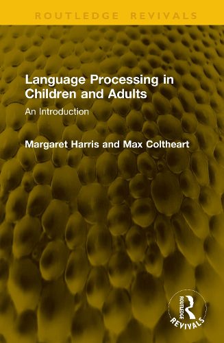 Cover image for Language Processing in Children and Adults