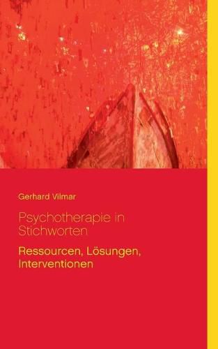 Cover image for Psychotherapie in Stichworten: Ressourcen, Loesungen, Interventionen