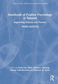 Cover image for Handbook of Positive Psychology in Schools: Supporting Process and Practice