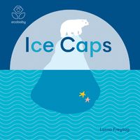 Cover image for Eco Baby: Ice Caps