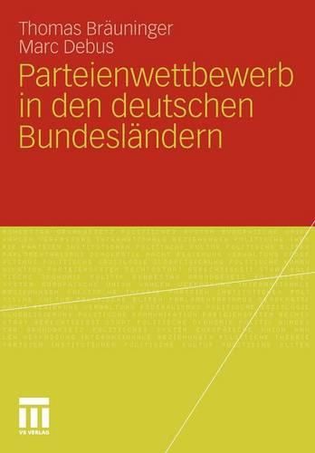 Parteienwettbewerb in Den Deutschen Bundeslandern