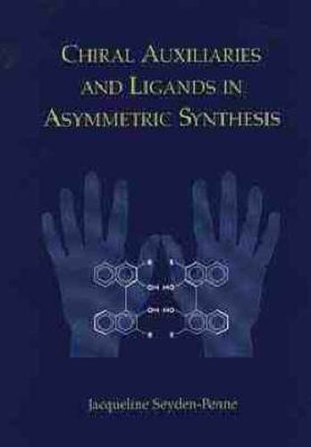 Cover image for Chiral Auxillaries and Ligands in Asymmetric Synthesis