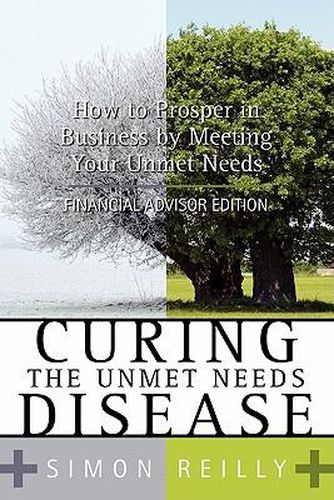 Cover image for Curing the Unmet Needs Disease