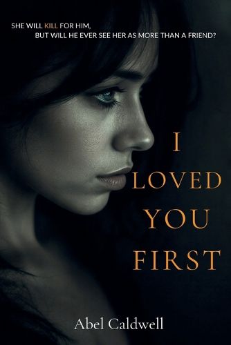 Cover image for I Loved You First