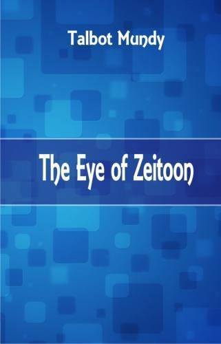 Cover image for The Eye of Zeitoon