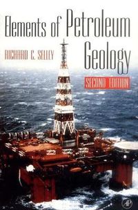 Cover image for Elements of Petroleum Geology