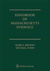 Cover image for Handbook of Massachusetts Evidence