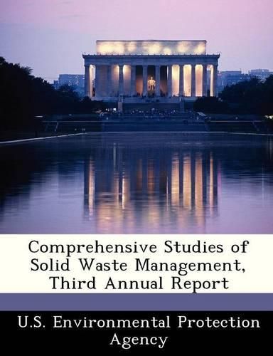 Cover image for Comprehensive Studies of Solid Waste Management, Third Annual Report