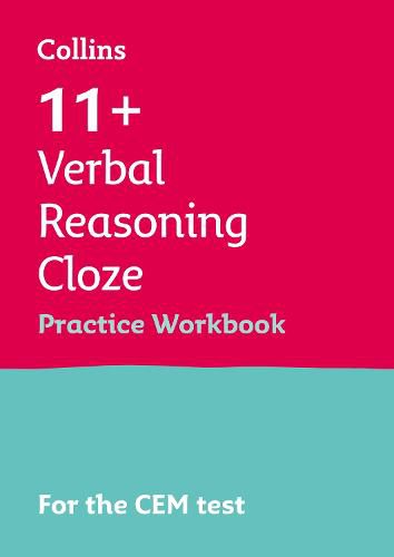 11+ Verbal Reasoning Cloze Practice Workbook: For the Cem Tests