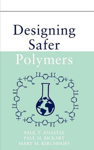 Cover image for Designing Safer Polymers