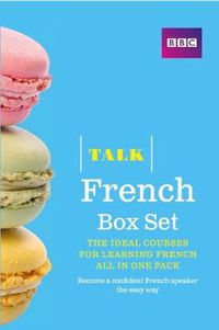 Cover image for Talk French Box Set (Book/CD Pack): The ideal course for learning French - all in one pack