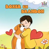 Cover image for Boxer en Brandon (Dutch Language Children's Story): Dutch Kids Book