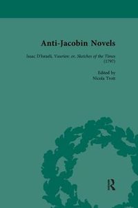 Cover image for Anti-Jacobin Novels, Part II, Volume 8: Isaac D'Israeli, Vaurien: or, Sketches of the Times (1797)