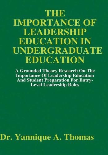 Cover image for The Importance of Leadership Education in Undergraduate Education