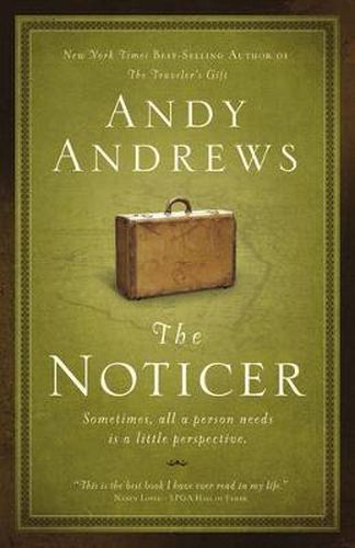 Cover image for The Noticer: Sometimes, all a person needs is a little perspective