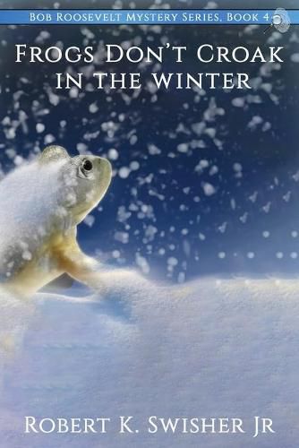 Cover image for Frogs Don't Croak In The Winter