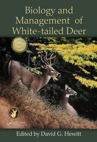 Cover image for Biology and Management of White-tailed Deer