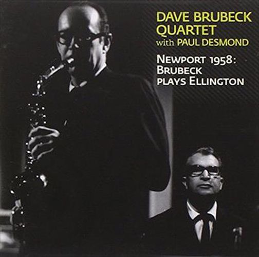 Newport 1958: Brubeck Plays Ellington