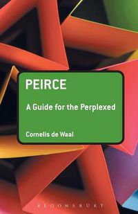 Cover image for Peirce: A Guide for the Perplexed