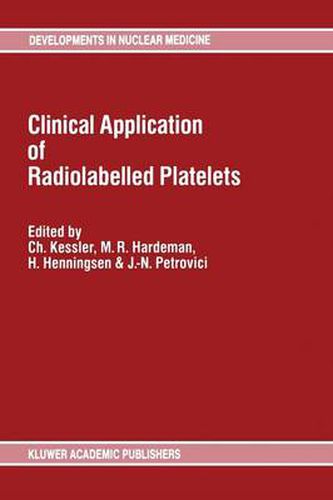 Cover image for Clinical Application of Radiolabelled Platelets