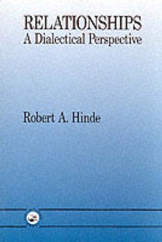 Relationships: A Dialectical Perspective