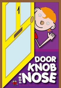 Cover image for Doorknob For A Nose