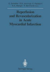 Cover image for Reperfusion and Revascularization in Acute Myocardial Infarction