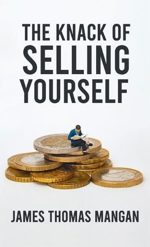 Cover image for Knack Of Selling Yourself Hardcover