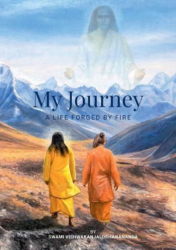 Cover image for My Journey: A Life Forged By Fire