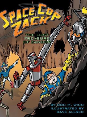 Space Cop Zack: The Lost Treasure of Zandor