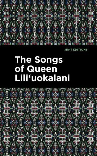 Cover image for The Songs of Queen Lili'uokalani