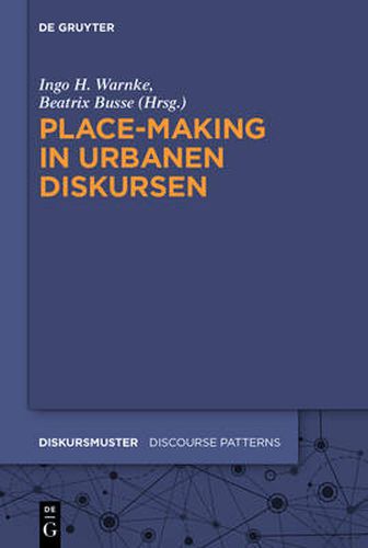 Cover image for Place-Making in urbanen Diskursen