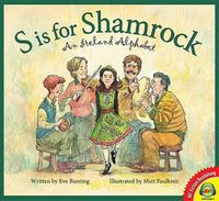 Cover image for S Is for Shamrock: An Ireland Alphabet