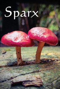 Cover image for Sparx: Anthology of Writing by the Society of Women Writers Victoria