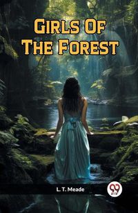 Cover image for Girls Of The Forest (Edition2023)