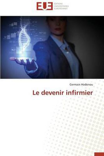 Le Devenir Infirmier